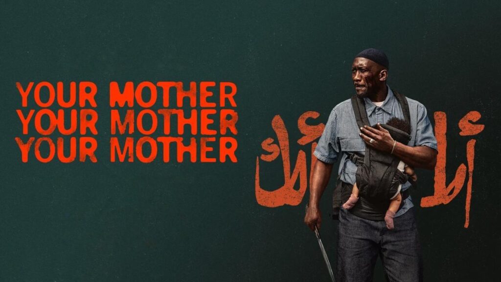 فيلم Your Mother Your Mother Your Mother 2026 مترجم  HD