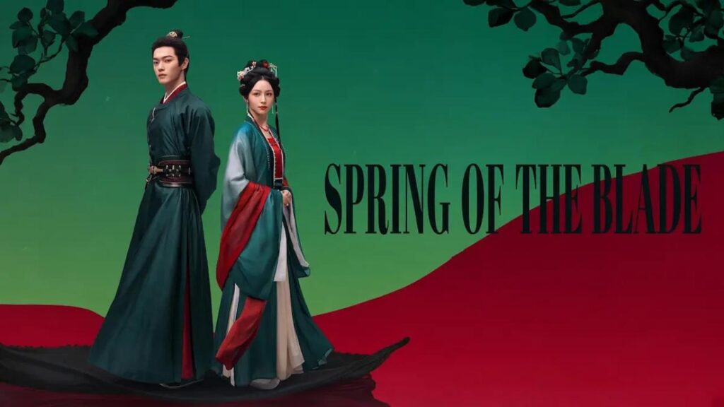 مسلسل Spring of The Blade الحلقة 22 الثانية والعشرون مترجمة HD